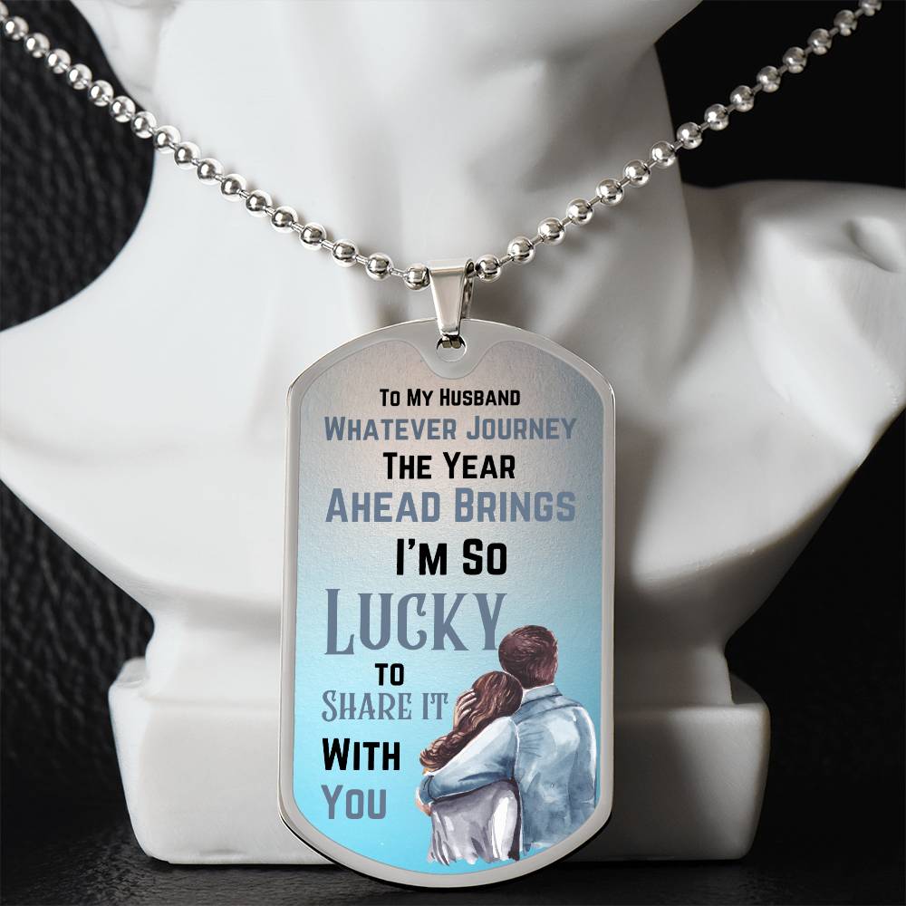 Necklace, Dog Tag-To My Husband