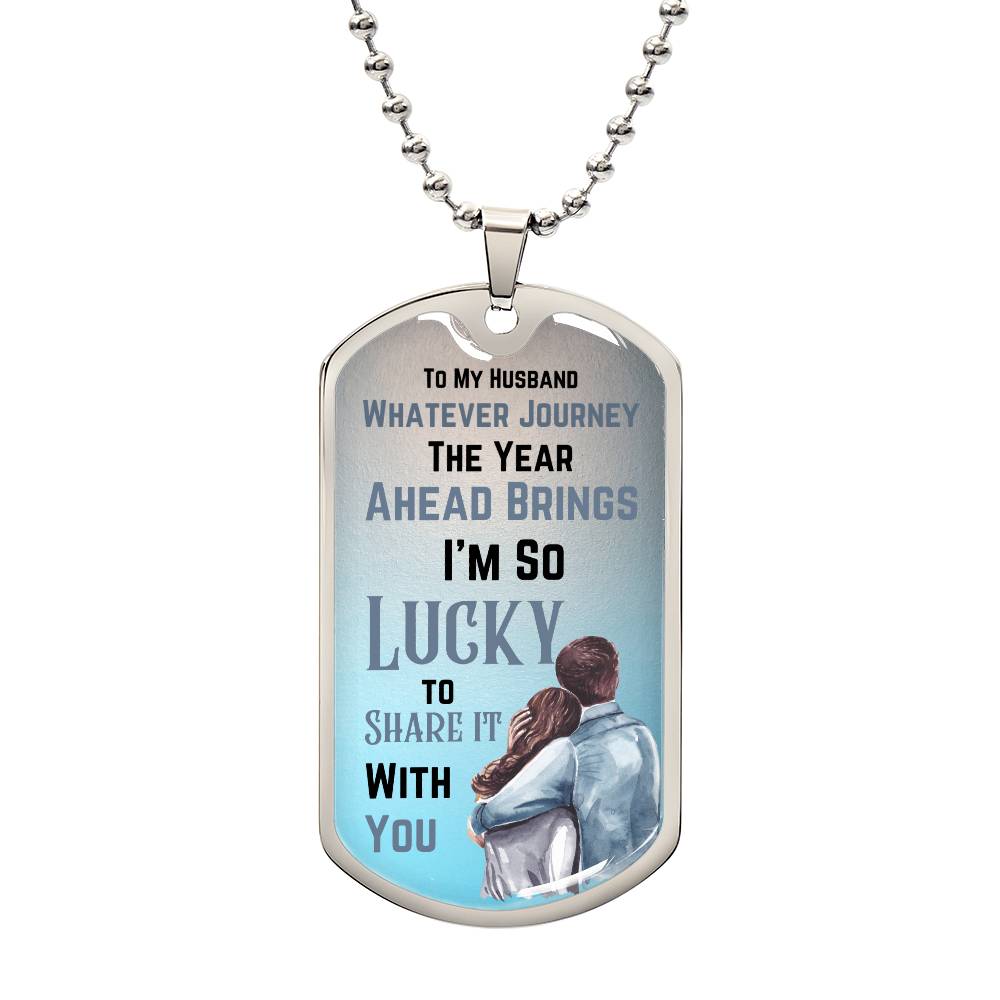 Necklace, Dog Tag-To My Husband