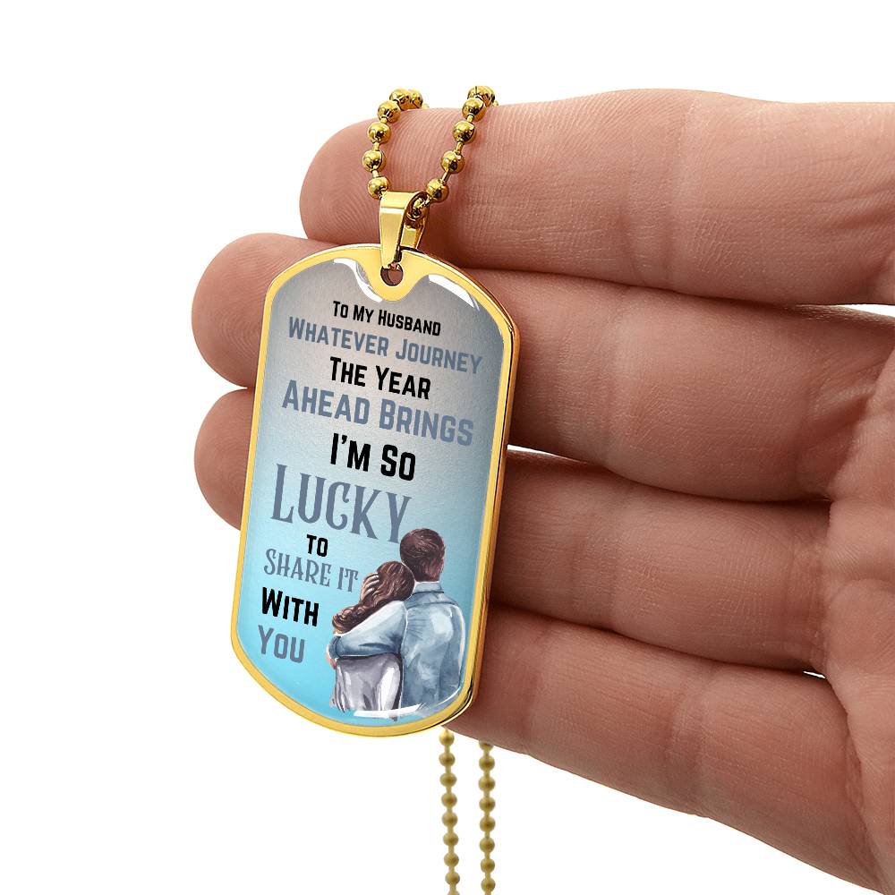 Necklace, Dog Tag-To My Husband