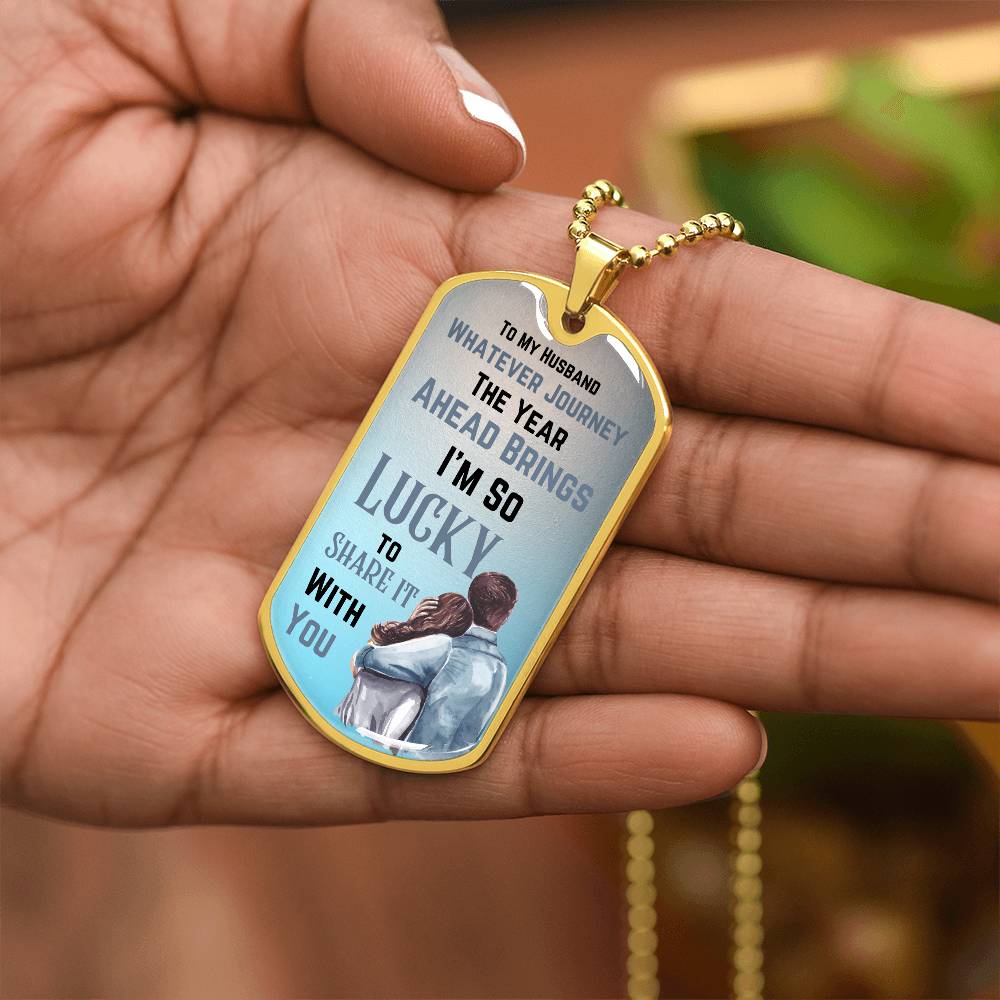 Necklace, Dog Tag-To My Husband